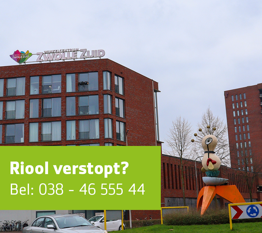 Riool verstopt? Rio Zwolle lost het op!